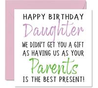 Cartes d'anniversaire amusantes pour fille de la part de parents - Happy Birthday Daughter No Gift - Carte d'anniversaire de la part de papa, maman, fille, cadeaux d'anniversaire grossiers, 145 mm x