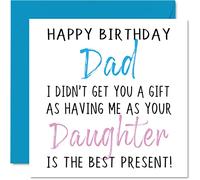 Cartes d'anniversaire amusantes pour papa de la part de sa fille - Joyeux anniversaire papa sans cadeau - Carte d'anniversaire de la part de sa fille cadeau d'anniversaire grossier pour papa lui