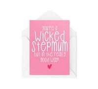 Cartes pour belle-mère | Carte « Wicked Step Mum But In The Really Good Way » | Carte d'anniversaire pour elle, beau-parent, cadeau pour maman, fille, fils | CBH1061