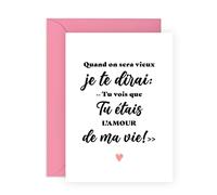 Central 23 Carte d'anniversaire douce pour homme - TU VOIS QUE TU ÉTAIS L'AMOUR DE MA VIE - Jolie carte pour femme - Pour un anniversaire de mariage ou la Saint-Valentin - Cadeau pour mari