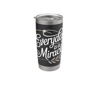 Chaque jour est un miracle : motivateur, édifiant et responsabilisant Gobelet isotherme en acier inoxydable double paroi