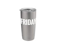 Chemise « That Says Friday » - Un design qui dit vendredi Gobelet isotherme en acier inoxydable double paroi