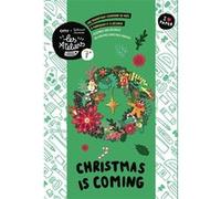 Christmas is coming Collectif (Auteur)