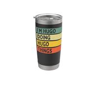 Citation personnalisée humoristique I'm Hugo Doing Hugo Things Gobelet isotherme en acier inoxydable double paroi