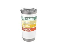 Citation personnalisée humoristique I'm Nikita Doing Nikita Things Gobelet isotherme en acier inoxydable double paroi