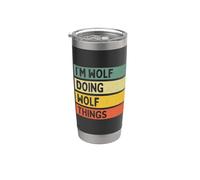 Citation personnalisée humoristique I'm Wolf Doing Wolf Things Gobelet isotherme en acier inoxydable double paroi