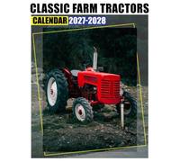 Classic Farm Tractors Calendar 2027 - 2028: Monthly Planner with US Holidays, 24-Month Planner for Home, Office, School, and Family Planning