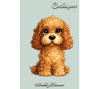Cockapoo Caramel Diary 2027: | A5 Week to View Planner | Weekly Organiser & Appointment Book | Gift for Dog Lovers
