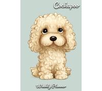 Cockapoo Cream Diary 2027: | A5 Week to View Planner | Weekly Organiser & Appointment Book | Gift for Dog Lovers