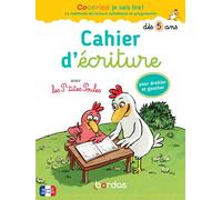 Cocorico je sais lire ! - Cahier d'écriture avec les P'tites Poules pour droitier et gaucher - Marie-Christine Olivier - Bordas - broché - Scolaire / Universitaire