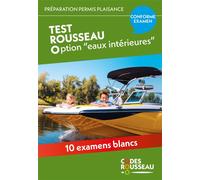 Code rousseau test eaux interieures 2024 - Collectif - Codes Rousseau - broché - Guide