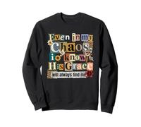 Collage de Foi chrétienne Sa grâce me Trouve Sweatshirt