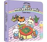 Coloriages mes petits amis avec 6 surligneurs - Si bien réunis ! - Luli Bunny - Deux Coqs D'or - cartonné - Document jeunesse