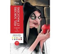Coloriages Mystères Disney - Fées, sorciers et magiciens William Bal (Illustration)