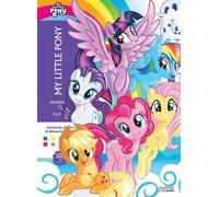 Coloriages Mystères - My Little Pony Colorie les chiffres et découvre l'image - Eugénie Varone - Hachette Heroes - broché - Document jeunesse