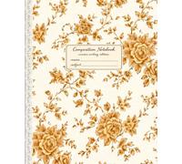 Composition Notebook: Mid-Ruled Interior | Cursive Writing Notebook | Honey Gold Toile & Lace Spine Printed Design | 120 Pages | 7.5 x 9.25
