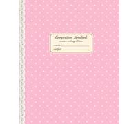 Composition Notebook: Mid-Ruled Interior | Cursive Writing Notebook | Pink Mini Dot & Lace Spine Printed Design | 120 Pages | 7.5 x 9.25
