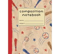 Composition Notebook: Wide Ruled | 7.5 x 9.25 Notebook | 120 Pages | Baseball Edition - Glossy