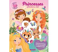Coup de coeur créations - Princesses - Stickers 3D - Décore tes coloriages avec les autocollants métallisés en relief ! - Elen Lescoat - Hemma - broché - Document jeunesse