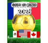 COUPE DU MONDE 2026
