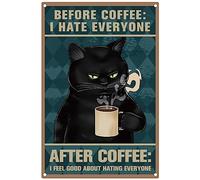 CREATCABIN Black Cat Coffee Metal Tin Signs Before Coffee I Hate Everyone Wall Poster Sign Funny Vintage Art Décoration à Suspendre pour Café Bar Maison Salle Bain Salon Chambre Cadeaux 30x20cm