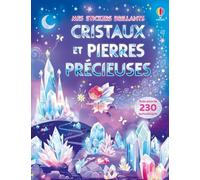 Cristaux et pierres précieuses - Mes stickers brillants - dès 3 ans