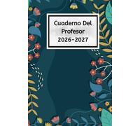 Cuaderno Del Profesor 2026/2027: Arte - Agenda Del Profesores Semana Vista | Español, Calendario educacion y Más Septiembre 2026 a Agosto 2027