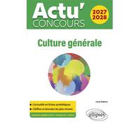 Culture générale 2027-2028 - Louis Dubost - Ellipses - broché - Scolaire / Universitaire