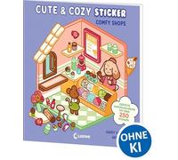 Cute & Cozy Sticker - Comfy Shops: 3D-House-Stickerbuch für Erwachsene, Teenager und Kinder - Mit über 250 Stickern zum Gestalten kuscheliger Räume - Für beruhigende und kreative Auszeiten