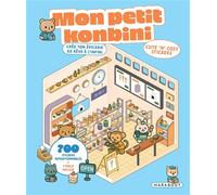 Cute 'n' cosy stickers - Mon petit konbini: Crée ton épicerie de rêve à l'infini