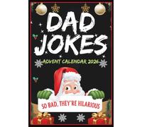 Dad Jokes: Advent Calendar 2026 Jokes Book with 24 Days of Festive Fun for Adults, Family-Friendly Humor, Great Gift for Men and Women