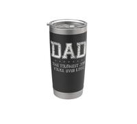 Dad Toughest Job You'll Ever Love Fête des pères Best Papa Ever Gobelet isotherme en acier inoxydable double paroi