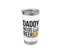 Daddy Needs A Beer Gobelet isotherme en acier inoxydable double paroi