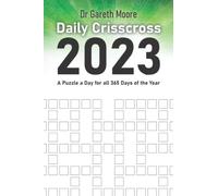 Daily Crisscross 2023: A Puzzle a Day for all 365 Days of the Year