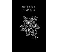 Daily Task Planner 75 pages, Today’s Schedules and To-Do List with floral motif