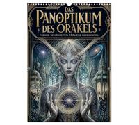 Das Panoptikum des Orakels (Wandkalender 2027 DIN A3 hoch), CALVENDO Monatskalender: Ein kosmischer Zoo fremder Verführerinnen