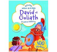 David Et Goliath : Et Autres Histoires : 100 Stickers