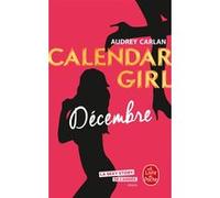 Décembre (Calendar Girl, Tome 12) Audrey Carlan (Auteur)