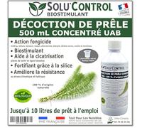 Décoction de Prêle Solu’Control - 500 ml Concentré UAB - Action Fongicide, Biostimulant, Aide à la Cicatrisation - Fortifiant à la Silice - 100% Naturel - Fabriqué en France
