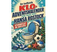 Der inoffizielle Klo-Adventskalender für Fans von Hansa Rostock: Sturmflut im Abfluss. Lustiges Geschenk für Weihnachten und Advent