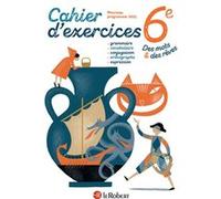 Des mots et des rêves - Français - 6e - 2025 - Cahier élève Collectif (Auteur)