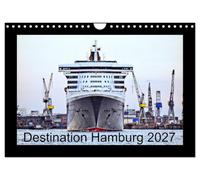 Destination Hamburg 2027 (Wall Calendar 2027 DIN A4 landscape), CALVENDO 12 Month Wall Calendar: Cruise ships visiting Hamburg