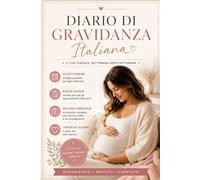 DIARIO DI GRAVIDANZA: Agenda pratica per bonus, congedi, valigia e lista nascita. Tracker · Esami · Burocrazia