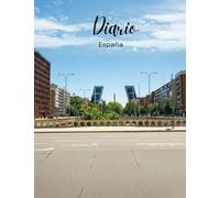 Diario: España.- Planificador Semanal y Mensual: Agenda de Productividad con Seguimiento de Hábitos, Metas y Notas Libres - Organizador Creativo para Estudiantes y Profesionales (100 Páginas)