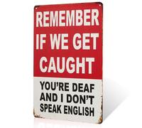 dingleiever Panneau anglais vintage « Remember We Got Caught » - Décoration murale pour salon, chambre, salle de bain, cuisine, salle à manger, bureau, décoration d'intérieur, rouge