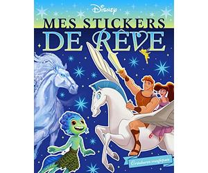 DISNEY CLASSIQUES - Mes Stickers de rêves - Créatures magiques