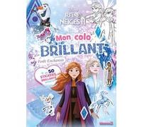 Disney La Reine des Neiges 2 - Mon colo brillant - Forêt Enchantée - + de 50 stickers brillants offerts Collectif (Auteur)