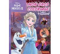 Disney La Reine des Neiges 2 - Mon gros coloriage + stickers ! - Livre de coloriage avec stickers - Dès 4 ans