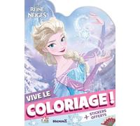Disney La Reine des Neiges - Vive le coloriage ! Livre coloriage avec stickers Livre de coloriage avec stickers 4 ans - Livre coloriage avec stickers Disney - Livre coloriage avec stickers Elsa