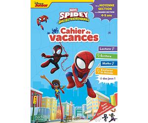 Disney - Marvel - Spidey et ses amis extraordinaires - De la MS à la GS - Cahier de vacances 2026: De la Moyenne à la Grande Section